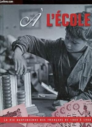 Seller image for A l'cole for sale by Le-Livre