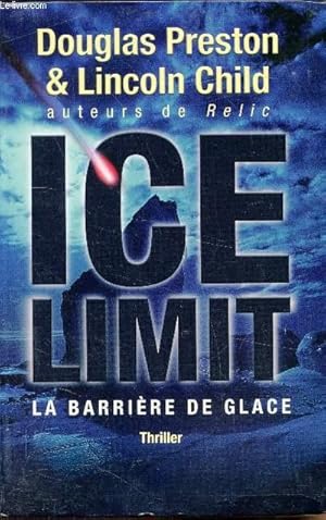 Image du vendeur pour Ice Limite - La barrire de glace mis en vente par Le-Livre