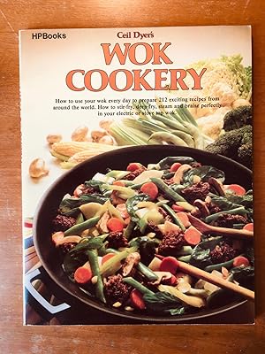 Seller image for Wok Cookery : How to Use Your Wok Every Day to Stir-fry, Deep-fry, Steam, and Braise for sale by Samson Books