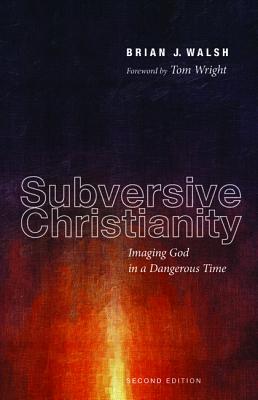 Imagen del vendedor de Subversive Christianity: Imaging God in a Dangerous Time (Paperback or Softback) a la venta por BargainBookStores