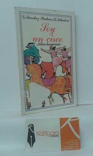 Bild des Verkufers fr SOY UN CIRCO zum Verkauf von Librera Kattigara