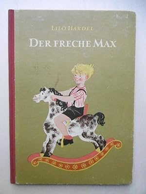 Der freche Max. Illustrationen von Ingeborg Friebel.