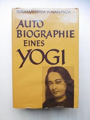 Autobiographie eines Yogi. Vorwort von W.Y.Evans-Wentz. (Übersetzung aus dem Englischen von Erika...