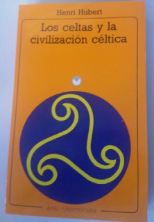 Seller image for Los celtas y la civilizacin cltica for sale by La Leona LibreRa
