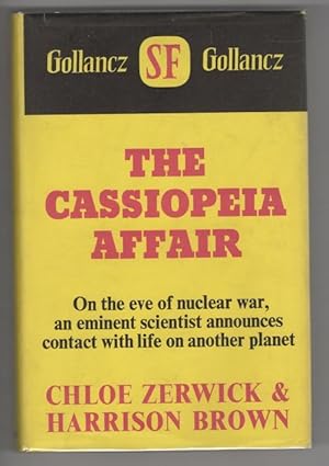 Bild des Verkufers fr The Cassiopeia Affair by Chloe Zerwick & Harrison Brown 1st UK Publisher File Copy zum Verkauf von Heartwood Books and Art