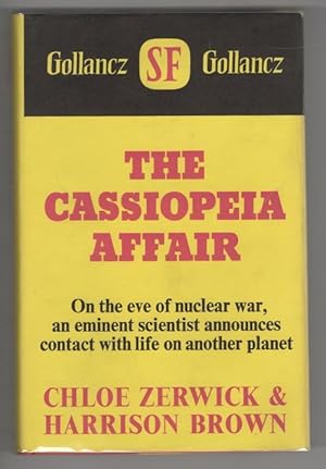 Bild des Verkufers fr The Cassiopeia Affair by Chloe Zerwick & Harrison Brown 1st UK Publisher File Copy zum Verkauf von Heartwood Books and Art