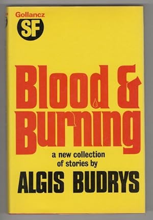 Seller image for Blood and Burning by Algis Budrys (First Edition) Publisher File Copy for sale by Heartwood Books and Art