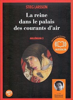 La reine dans le palais des courants d'air. AUDIOLIVRE ( 2 CD MP3)