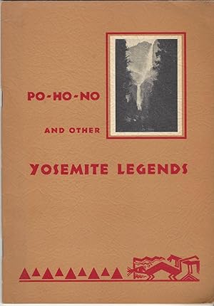 Immagine del venditore per Po-Ho-No and other Yosemite Legends venduto da Aladdin Books