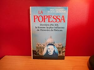 LA POPESSA DERNIERE PIE XII, LA FEMME LA PLUS INFLUENTE DE L'HISTOIRE