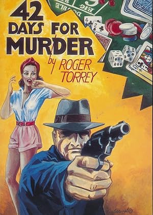 Seller image for 42 Days For Murder for sale by DreamHaven Books