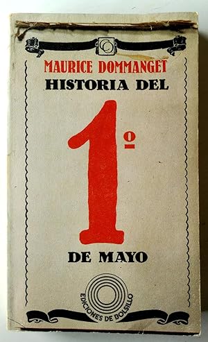 Imagen del vendedor de Historia del primero de mayo a la venta por Librera Salvalibros Express