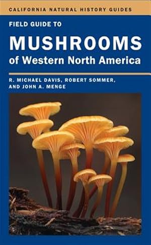 Bild des Verk�ufers f�r Field Guide to Mushrooms of Western North America zum Verkauf von GreatBookPrices