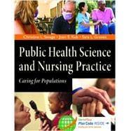 Immagine del venditore per Public Health Science and Nursing Practice: Caring for Populations venduto da eCampus