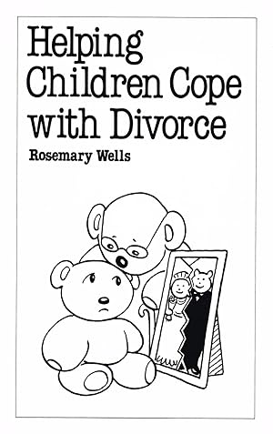 Imagen del vendedor de Helping Children Cope With Divorce : Overcoming Common Problems : a la venta por Sapphire Books