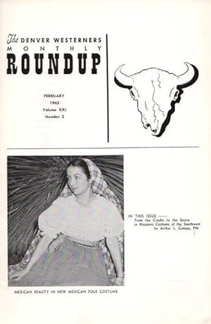 Image du vendeur pour The Denver Westerners' Monthly Roundup: February 1965, Vol 21, No. 2 mis en vente par Clausen Books, RMABA