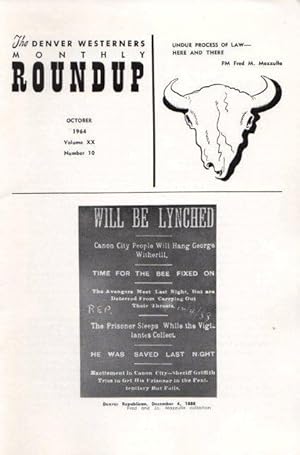 Immagine del venditore per The Denver Westerners' Monthly Roundup: October1964, Vol 20, No. 10 venduto da Clausen Books, RMABA