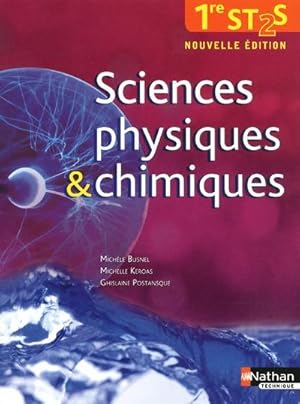 Image du vendeur pour sciences physiques & chimiques - 1re st2s livre de l'eleve mis en vente par Chapitre.com : livres et presse ancienne