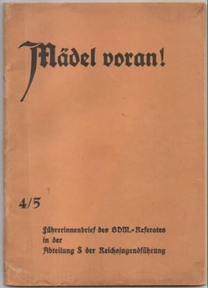 Seller image for Mdel voran! 4/5. Fhrerinnenbrief des BDM-Referates in der Abt. S der Reichsjugendfhrung. for sale by Leonardu