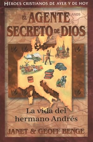 Imagen del vendedor de El Agente Secreto De Dios / Brother Andrew : La Vida del Hermano Andres / God's Secret Agent -Language: spanish a la venta por GreatBookPrices