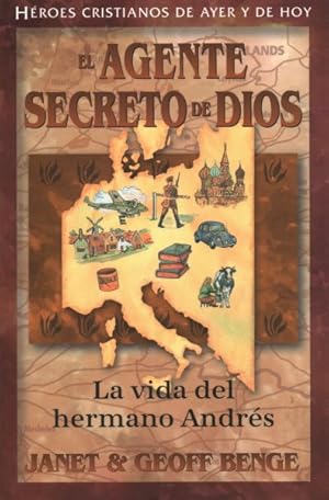 Seller image for El Agente Secreto De Dios / Brother Andrew : La Vida del Hermano Andres / God's Secret Agent -Language: spanish for sale by GreatBookPrices