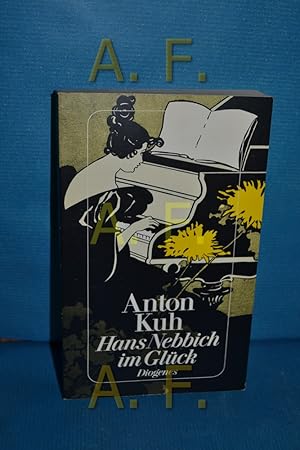 Seller image for Hans Nebbich im Glck : Feuilletons, Essays u. Publ., neue Sammlung. Anton Kuh. Hrsg. u. mit e. Nachw. von Ulrike Lehner / Diogenes-Taschenbuch , 21456 for sale by Antiquarische Fundgrube e.U.