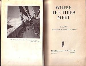 Imagen del vendedor de WHERE THE TIDES MEET a la venta por Jean-Louis Boglio Maritime Books