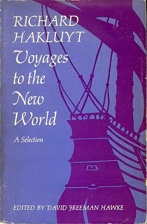 Bild des Verkufers fr Voyages to the New World: a Selection zum Verkauf von James F. Balsley, Bookseller