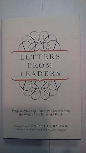 Bild des Verkufers fr Letters from Leaders: Personal Advice For Tomorrow's Leaders From The World's Most Influential People zum Verkauf von Early Republic Books