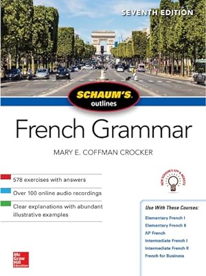 Imagen del vendedor de Schaum's Outline of French Grammar a la venta por GreatBookPrices