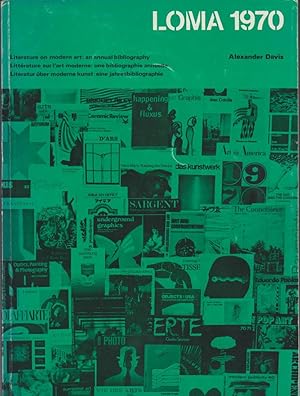 Bild des Verkufers fr Literature on Modern Art - LOMA 1970 An Annual Bibliography. zum Verkauf von Bcher bei den 7 Bergen