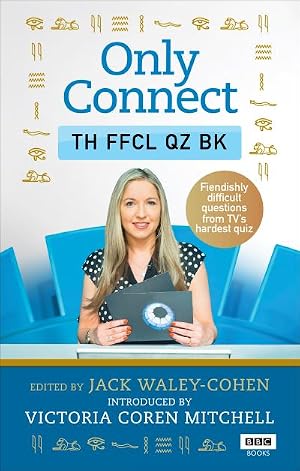 Bild des Verk�ufers f�r Only Connect: The Official Quiz Book zum Verkauf von MusicMagpie