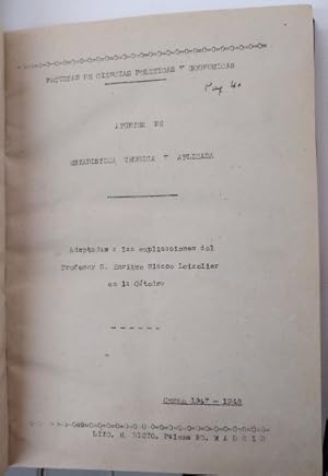 APUNTES DE ESTADISTICA TEORICA Y APLICADA. ADAPTADAS A LAS EXPLICACIONES DEL PROFESOR D. ENRIQUE ...