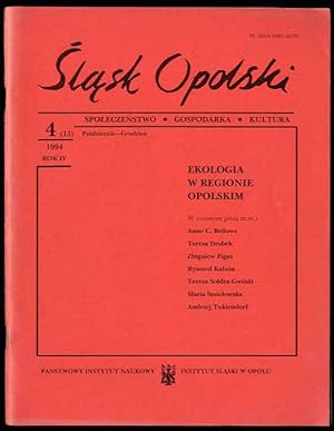 Seller image for Slask Opolski. Spoleczenstwo, gospodarka, kultura. R.4 (1994). Nr 4 (15) (Pazdziernik-Grudzien 1994) for sale by POLIART Beata Kalke