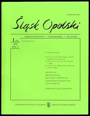 Seller image for Slask Opolski. Spoleczenstwo, gospodarka, kultura. R.10 (2000). Nr 1 (38) (Styczen-Marzec 2000) for sale by POLIART Beata Kalke