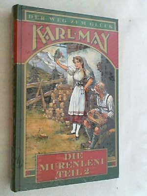 Image du vendeur pour Der Weg zum Glck; Teil: 2., Die Murenleni : Roman mis en vente par Versandantiquariat Christian Back