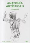 Image du vendeur pour Anatoma artstica 3 El esqueleto mis en vente par Agapea Libros