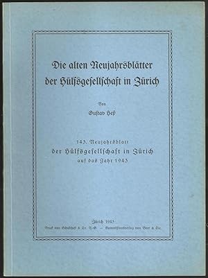 Die alten Neujahrsblätter der Hülfsgesellschaft in Zürich. (=143. Neujahrsblatt, hrsg.von der Hül...