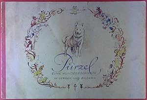 Imagen del vendedor de Purzel. Eine Hundegeschichte in Versen und Bildern. a la venta por biblion2