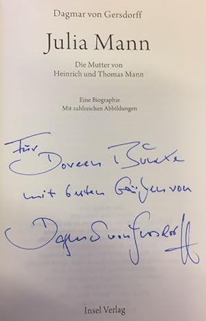 Julia Mann, die Mutter von Heinrich und Thomas Mann. Eine Biographie.
