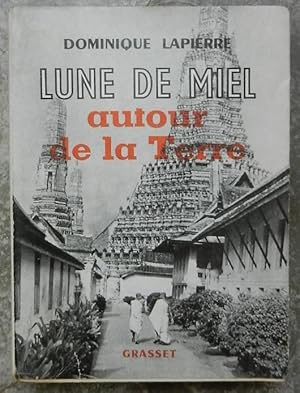 Lune de miel autour de la Terre.