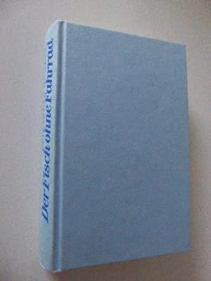 Seller image for Der Fisch ohne Fahrrad. Roman. Hardcover for sale by Deichkieker Bcherkiste