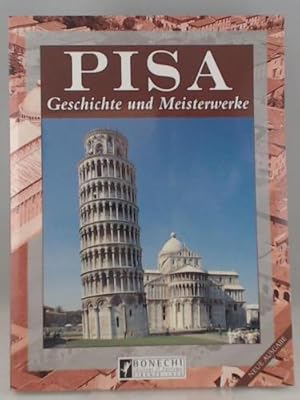 Pisa Geschichte und Meisterwerke von Pisa