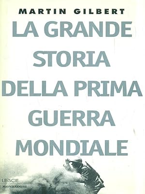 Immagine del venditore per La Grande Storia della Prima Guerra Mondiale venduto da Librodifaccia