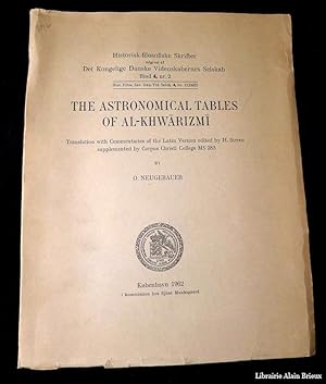 Bild des Verkufers fr The Astronomical Tables of al-Khwarizmi. Translation with Commentaries of the Latin Version zum Verkauf von Librairie Alain Brieux