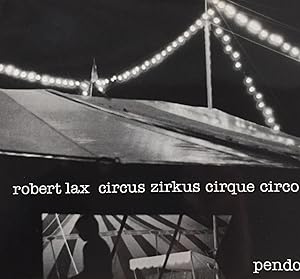Lax, Robert. Circus Zirkus Cirque Circo.