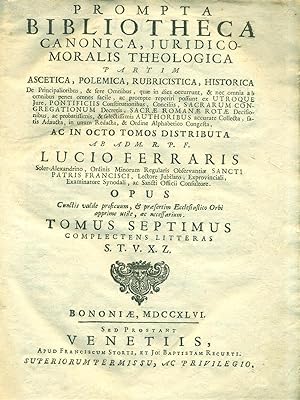 Seller image for Prompta Bibliotheca Canonica, Juridico-Moralis Theologia. Tomus 7 for sale by Librodifaccia