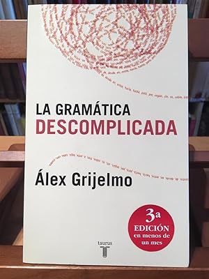 LA GRAMATICA DESCOMPLICADA