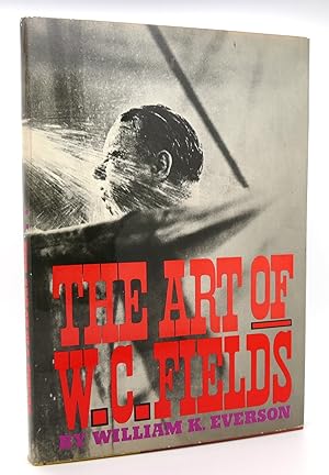 Bild des Verkufers fr THE ART OF W. C. FIELDS zum Verkauf von Rare Book Cellar