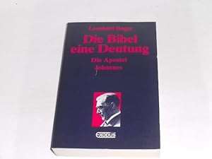 Seller image for Die Bibel eine Deutung. Die Apostel. Johannes. for sale by Der-Philo-soph
